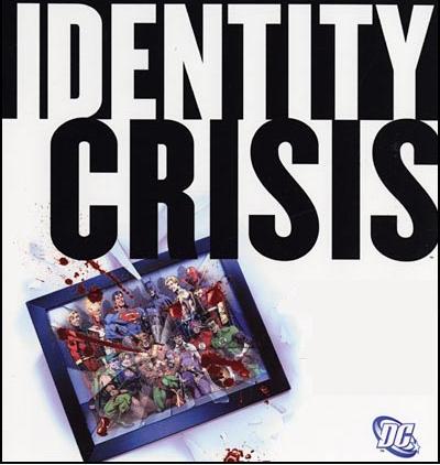 Identity Crisis